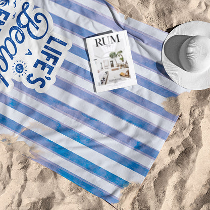 Life's Beach Towel